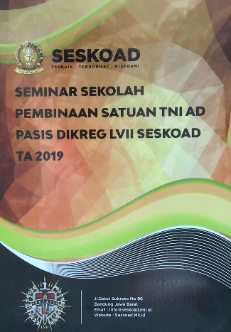 SEMINAR SEKOLAH PEMBINAAN SATUAN TNI AD PASIS DIKREG LVII SESKOAD TA 2019